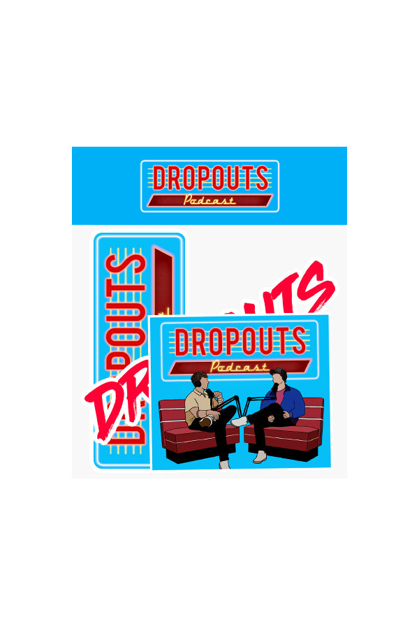 Dropouts Podcast 3 Sticker Pack
