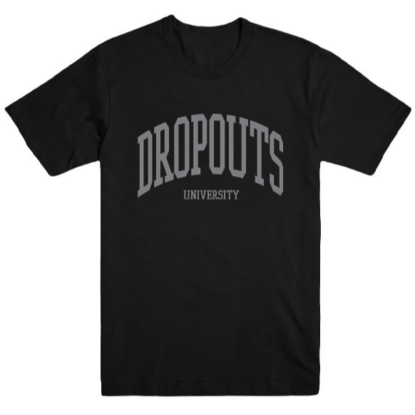 Dropouts University | Black Tour Tee